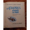 Tanguy et Laverdure - Les Vampires Attaquent la Nuit (Édition Originale, Dargaud 1971)