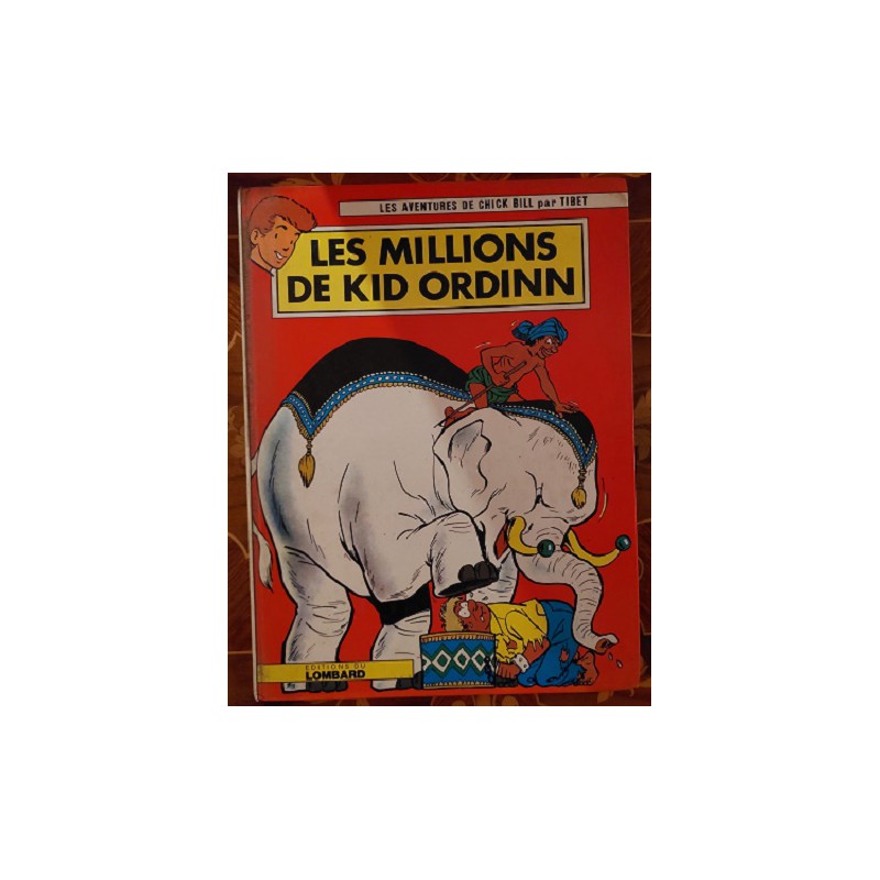 Chick Bill - Les Millions de Kid Ordinn - EO - 1977