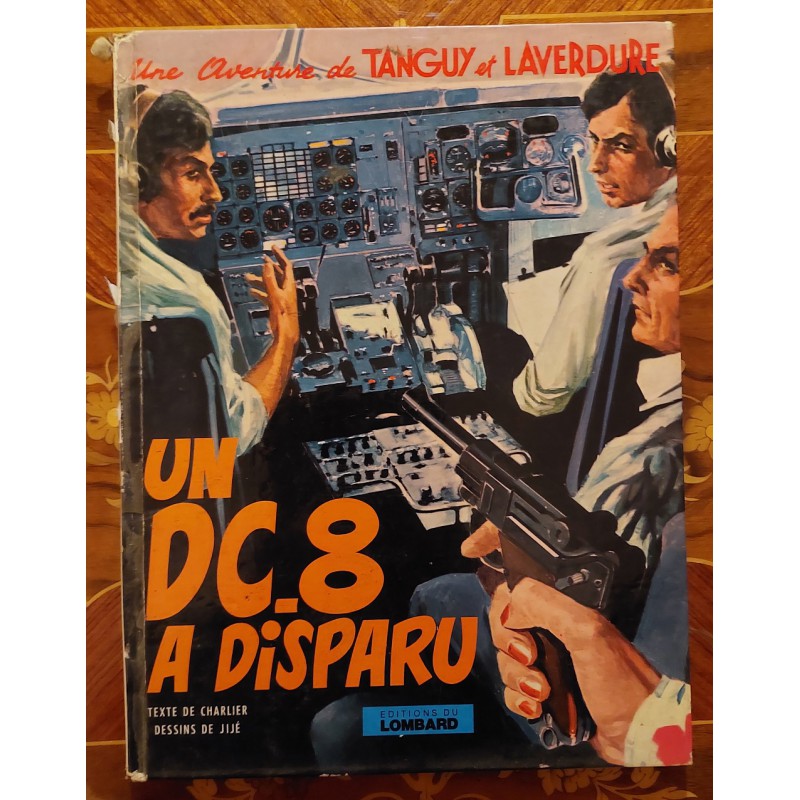 Tanguy et Laverdure - Un DC8 a disparu - Dargaud 1973