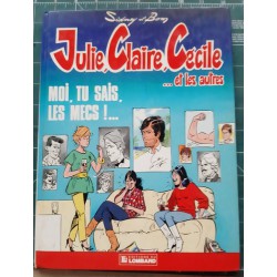 Julie, Claire, Cécile - N°1 Moi tu sais les mecs - Dédicace de Bom