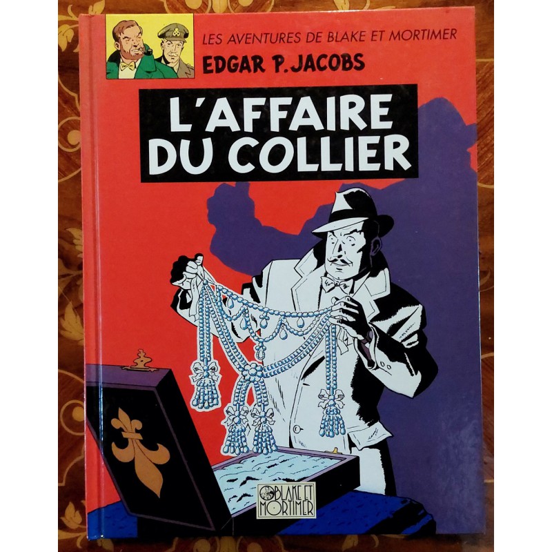 Titre : Blake et Mortimer - L'Affaire du Collier (2004)